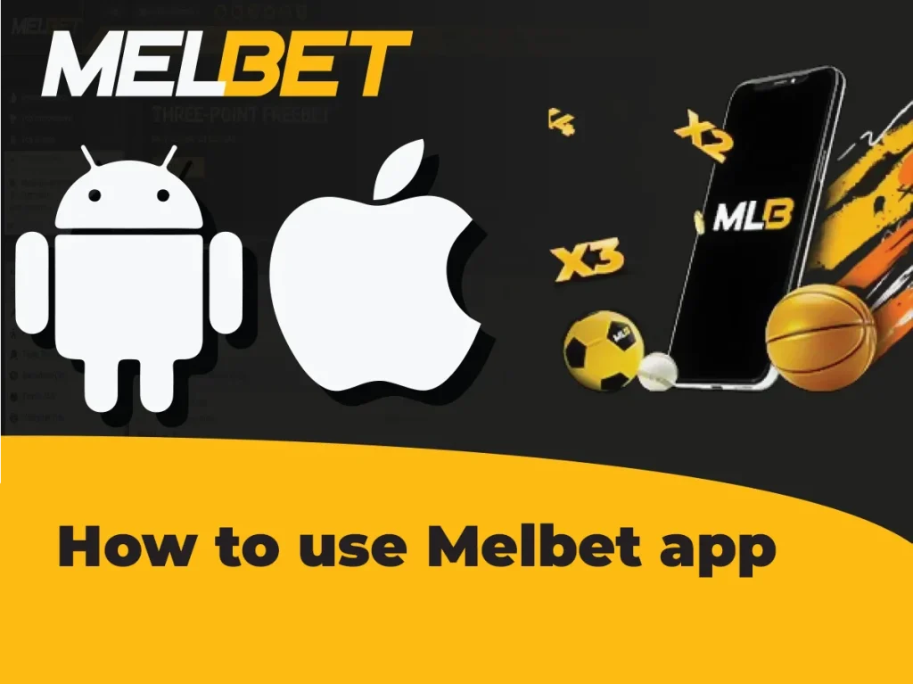 استخدام تطبيق Melbet apk وموقع الهاتف المحمول